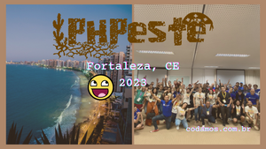PHPeste 2023, em Fortaleza, Ceará